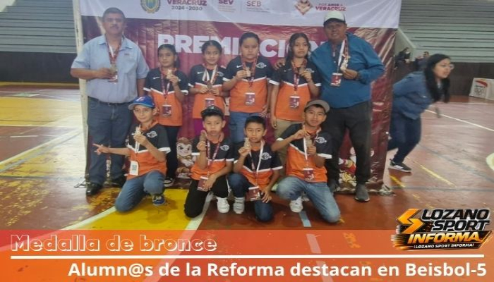 ALUMNOS DE LA REFORMA LOGRAN BRONCE EN BEISBOL-5 MIXTO